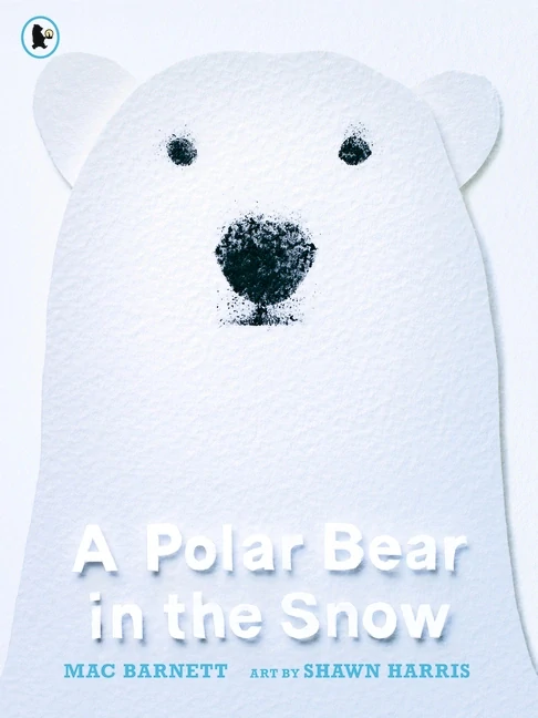 A Polar Bear in the Snow Mac Barnett kniha pro děti anglicky