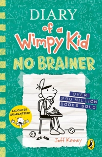 Diary of a Wimpy Kid: No Brainer (Book 18) Deník poseroutky v angličtině