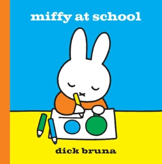 Miffy at School knížka pro děti v angličtině autor Dick Bruna