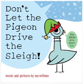 Don’t Let the Pigeon Drive the Sleigh! vtipná kniha v angličtině
